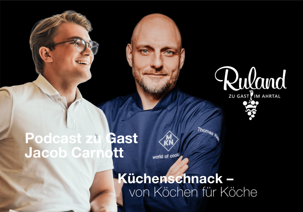 Podcast MKN Küchenschnack: Hotel Ruland im Ahrtal